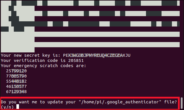Quer que eu atualize seu arquivo "/home/pi/.google_authenticator"?  (s / n) em uma janela de terminal.