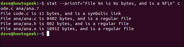 stat --printf = "O arquivo% n tem% s bytes e é um código% F \ n" ..c ana / ana.?  em uma janela de terminal