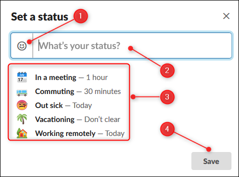 Selecione um emoji e digite uma mensagem de status ou selecione um status da lista e clique em "Salvar".