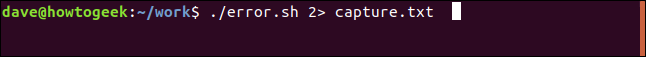 ./error.sh 2> capture.txt em uma janela de terminal