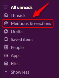 A opção "Menções e reações" no novo Slack.