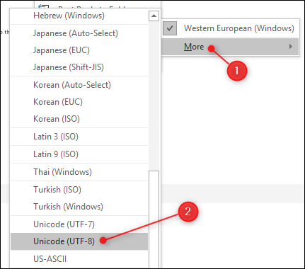 Clique em Mais e escolha a codificação que deseja