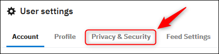 Configurações de usuário do Reddit com a guia "Privacidade e segurança" destacada.
