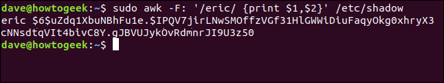 sudo awk -F: '/ eric / {print $ 1, $ 2}' / etc / shadow em uma janela de terminal