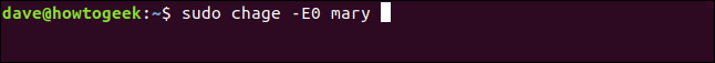 O comando "sudo chage -E0 mary" em uma janela de terminal.