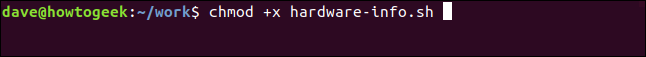 "chmod + x haredware-info.sh em uma" janela de terminal.