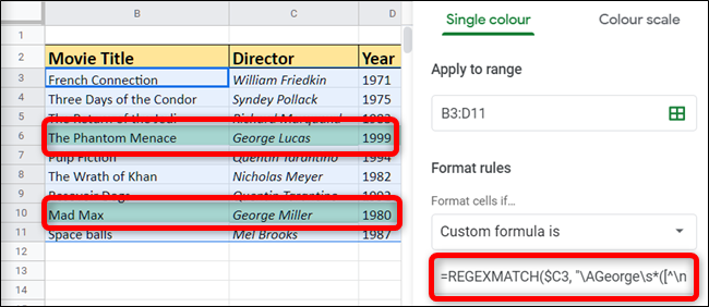 Um exemplo de uma fórmula avançada que encontra todo diretor com o primeiro nome "George".