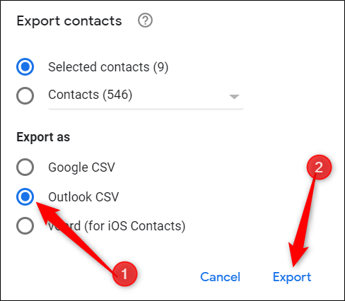 Escolha “Outlook CSV” e clique em “Exportar”.