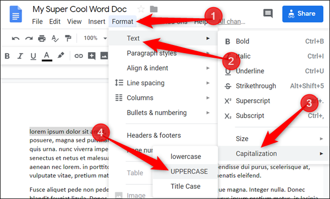 Clique em Formatar> Texto> Capitalização e escolha um dos tipos na lista fornecida.