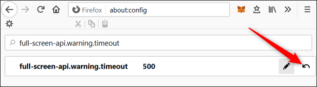 Volte para a página Preferências avançadas e clique na seta de redefinição à direita da configuração de tela cheia-api.warning.timeout