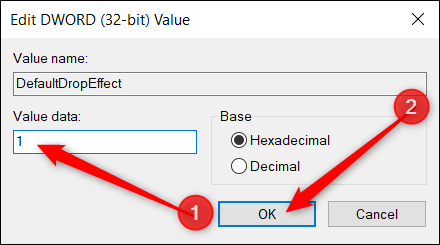 Defina a caixa Dados do valor como "1" e clique em "OK".