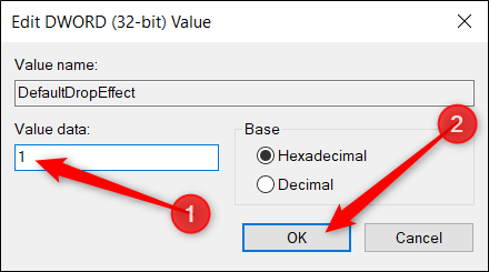 Defina a caixa Dados do valor como "1" e clique em "OK".
