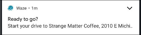 Um "Pronto para ir?"  notificação no aplicativo Waze.