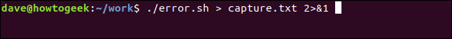 ./error.sh> capture.txt 2 &> 1 em uma janela de terminal