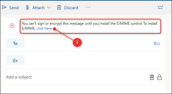 A mensagem informando que o controle S / MIME precisa ser instalado.