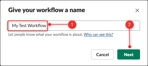 Digite um nome para o seu fluxo de trabalho no campo de texto e clique em “Avançar”.