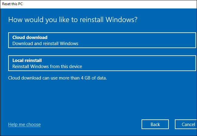 Escolha se deseja usar os recursos de "download na nuvem" ou "reinstalação local" do Windows 10.
