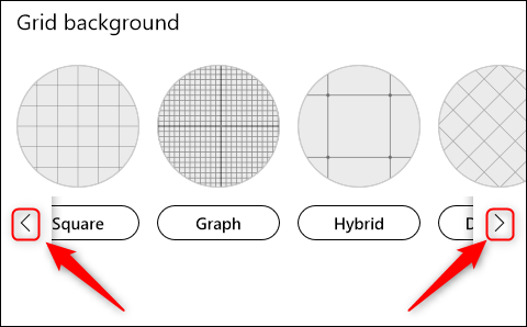 As opções de grade de fundo com setas de rolagem.