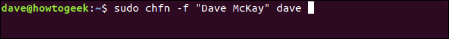 sudo chfn -f "Dave McKay" dave em uma janela de terminal