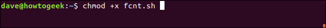 "chmod + x fcnt.sh" em uma janela de terminal.