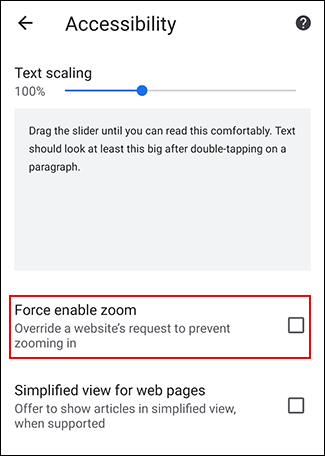 Toque em Forçar ativar zoom no menu de acessibilidade do Chrome