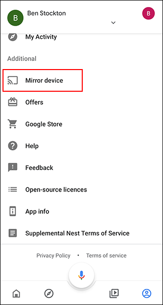 Na guia Contas do app Google Home, toque em Dispositivo espelho