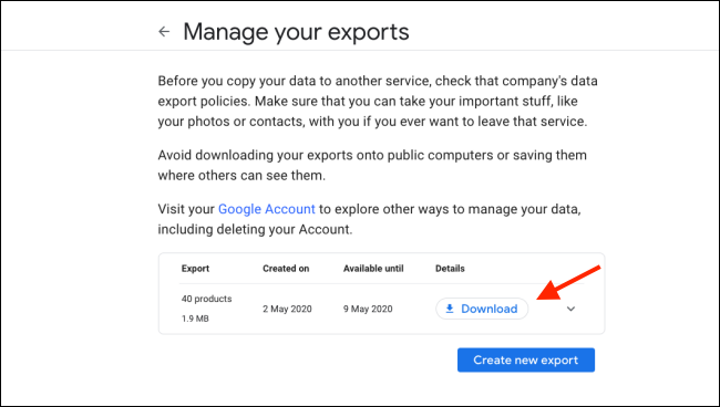 Clique em "Download" na tela "Gerenciar suas exportações" no Google Takeout.