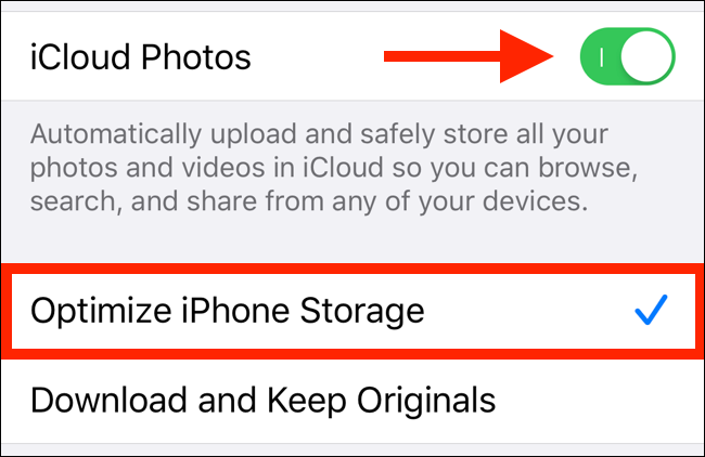 Ative a opção "Fotos iCloud" e selecione "Otimizar o armazenamento do iPhone / iPad".