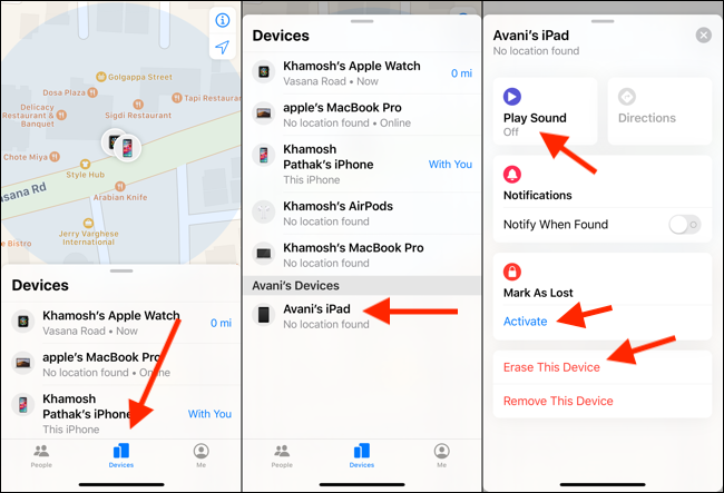No iPhone, toque em "Dispositivos", selecione seu iPad na lista e toque em "Reproduzir som", "Marcar como perdido" ou "Apagar este dispositivo".