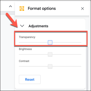 Altere o nível de transparência usando o controle deslizante em Opções de formato> guia Ajustes no Desenhos Google