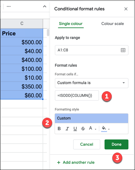 Forneça uma fórmula personalizada e um estilo de formatação para a regra de formatação condicional usando a fórmula ISODD e pressione "Concluído" para adicionar a regra.