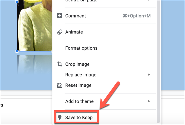 Clique com o botão direito em um arquivo de imagem no Apresentações Google e clique em Salvar para manter para salvá-lo nas notas do Google Keep