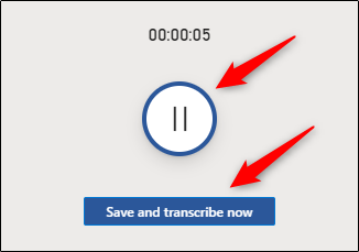 Botão de pausa e transcrição