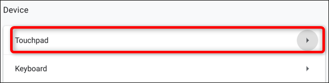 Na seção Dispositivo, clique em Touchpad