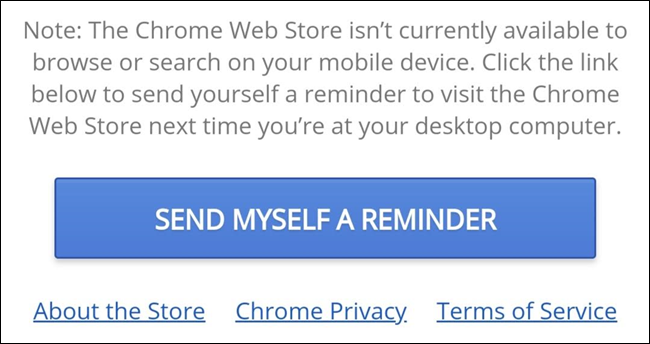 Envie a si mesmo um lembrete para conferir a Chrome Web Store.