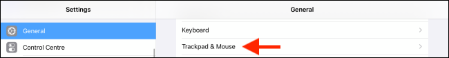 Selecione a opção Trackpad e Mouse em Configurações