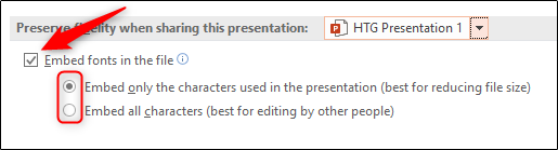 Selecione incorporar fontes na opção de arquivo PowerPoint Windows
