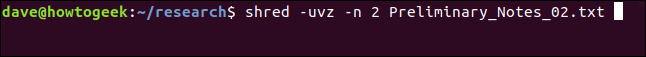shred -uvz -n 2 Preliminary_Notes.txt_02.txt em uma janela de terminal