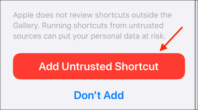 Toque em Adicionar atalho não confiável
