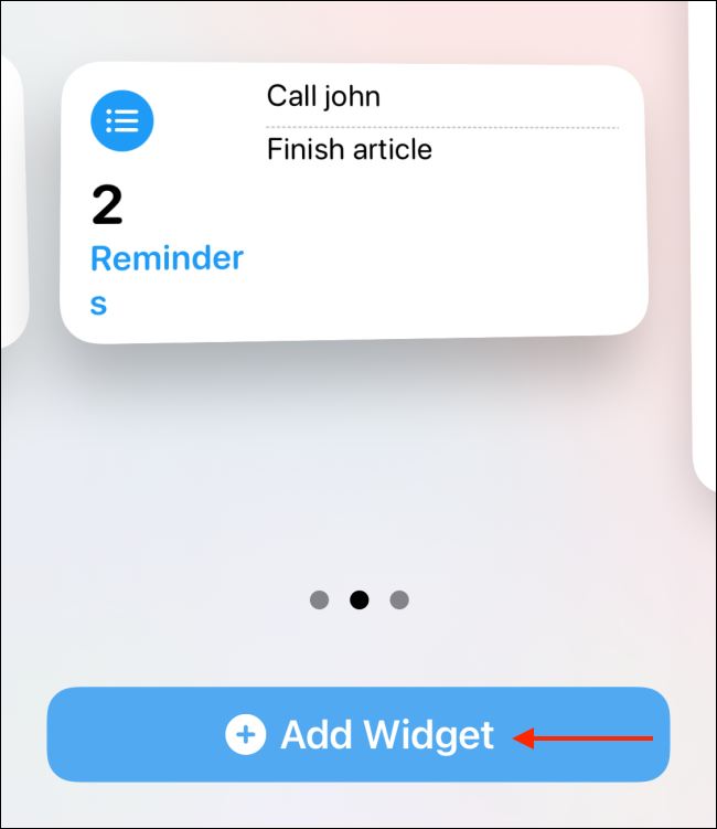 Toque em Adicionar widget para adicionar o widget à tela inicial