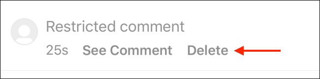 Toque no botão Excluir para excluir o comentário restrito no Instagram