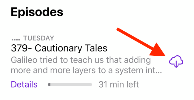 Toque no ícone de download para baixar um episódio.