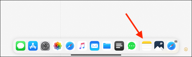 Toque no ícone do aplicativo Notas no Dock enquanto o aplicativo está em primeiro plano
