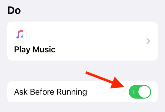 Toque no botão de alternância "Perguntar antes de executar" para ativá-lo.