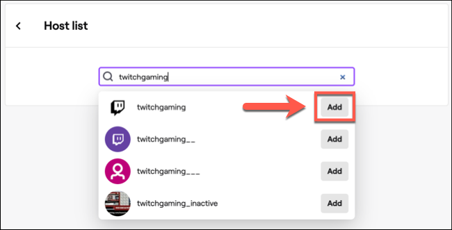 Procure um canal do Twitch para adicionar e clique no botão "Adicionar" para adicioná-lo à sua lista de hospedagem automática.
