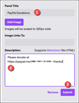 Forneça um nome para seu painel Twitch sobre.  Na descrição, adicione suas informações de doação do PayPal antes de clicar no botão "Enviar".