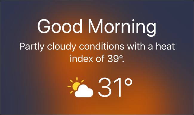 A previsão do tempo é exibida na tela de bloqueio do iPhone