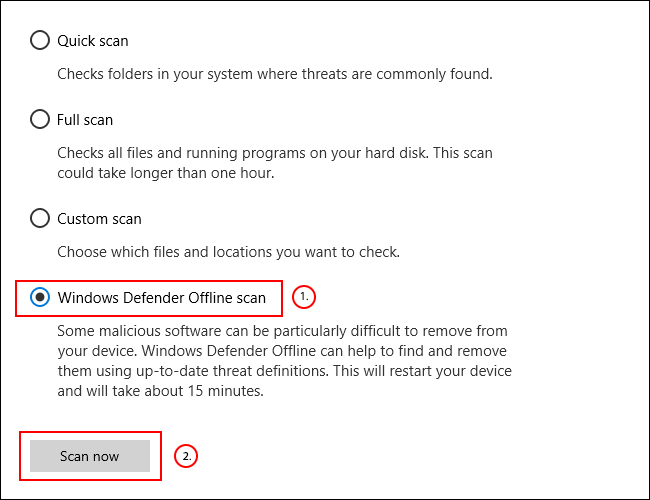 Escolha a verificação offline do Windows Defender e clique em Verificar agora