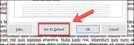 Clique na opção "Definir como padrão" na parte inferior da janela para aplicar as alterações ao documento como um todo ou a todos os documentos futuros.