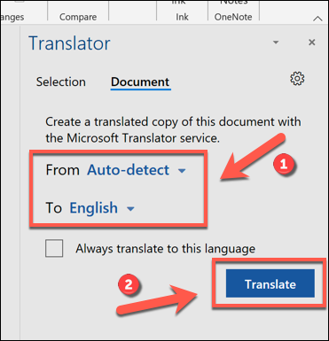 Selecione os idiomas de e para os quais traduzir, depois pressione Traduzir para começar a traduzir seu documento do Word